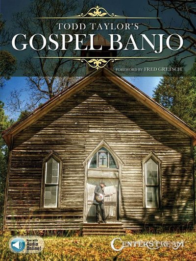 Todd Taylor's Gospel Banjo, Bjo (+OnlAudio)