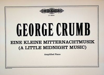 G. Crumb: Eine Kleine Mitternacht Musik