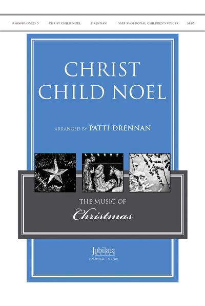Christ Child Noel, Ch (Chpa)
