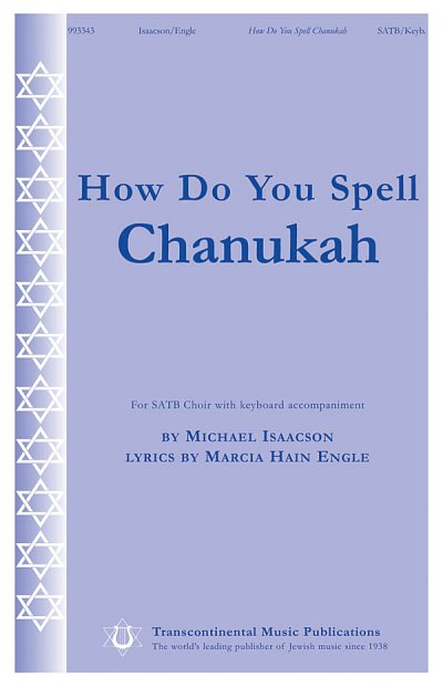 How Do You Spell Chanukah?, GchKlav (Chpa)