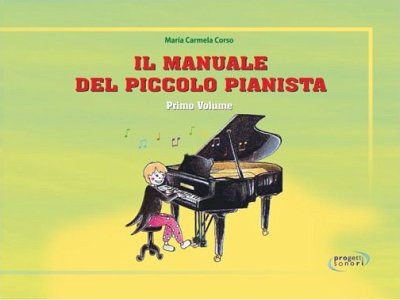 Il manuale del piccolo pianista 1, Klav