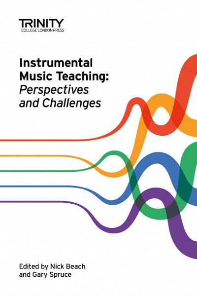 G. Spruce: Instrumental Music Teaching: Perspectives (Lehrb)