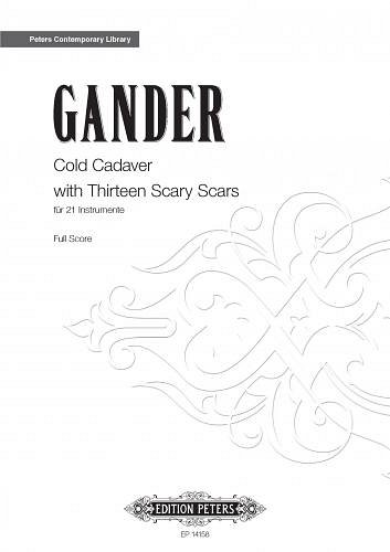 B. Gander: Cold Cadaver with Thirteen Scary Scars (Part.)