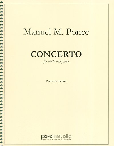 M.M. Ponce: Concerto For Violin And Large Orchestra