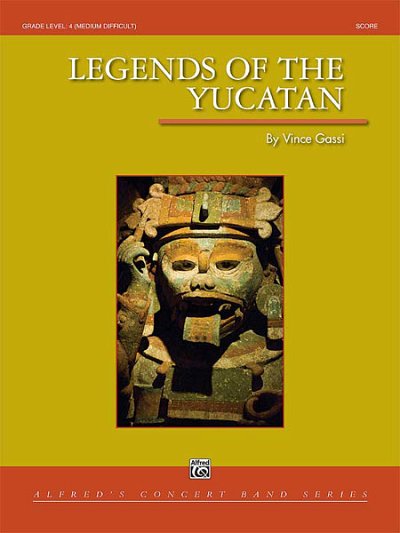 V. Gassi: Legends of the Yucatan, Blaso (Pa+St)