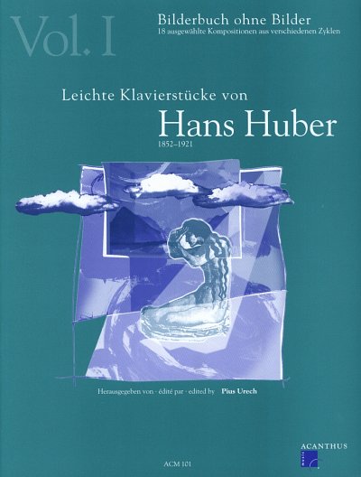 H. Huber: Leichte Klavierstuecke Vol. 1, Klav