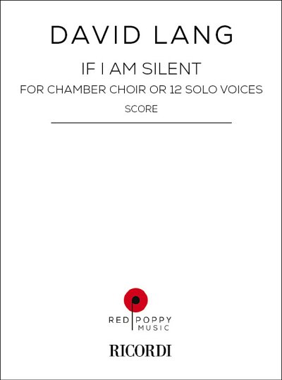 If I Am Silent (Part.)