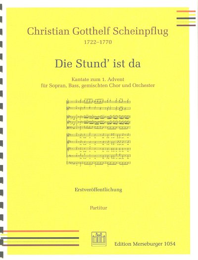 C.G. Scheinpflug: Die Stund' ist da, 2GsGchOrchBc (Part.)