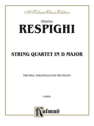 O. Respighi: String Quartet in D Major