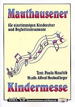 A. Hochedlinger: Mauthausener Kindermesse