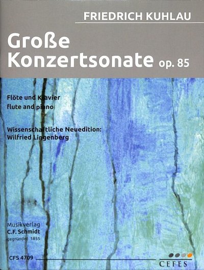 F. Kuhlau: Grosse Konzertsonate op. 85, FlKlav (KlavpaSt)