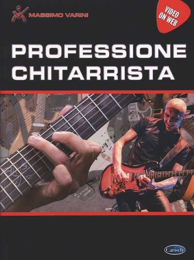 AQ: M. Varini: Professione chitarrista, Git (+medon (B-Ware)