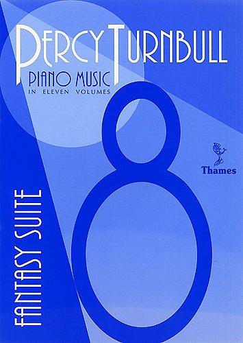 P. Turnbull: Piano Music Volume 8