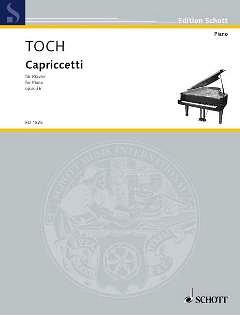 E. Toch: Capriccetti op. 36 , Klav