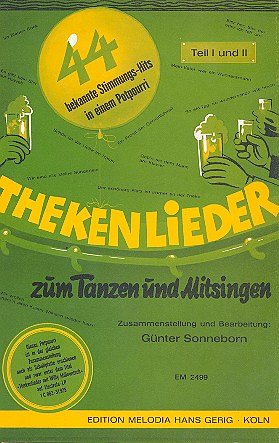 Sonneborn G.: Thekenlieder 1 + 2