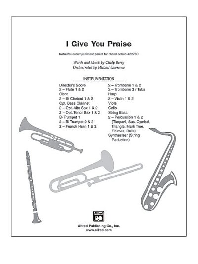 C. Berry: I Give You Praise (Stsatz)