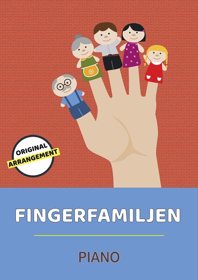 DL: traditional: Fingerfamiljen, Klav