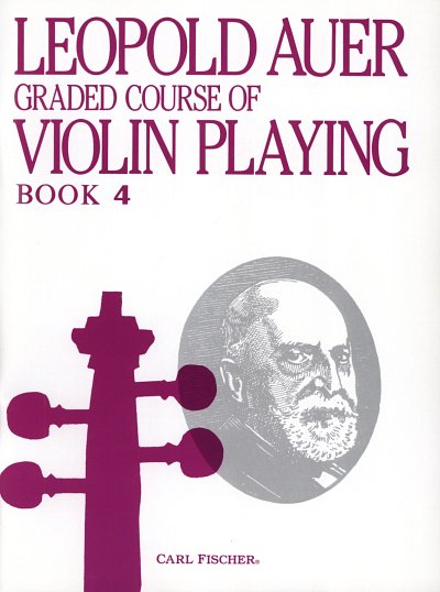 Various: Leopold Auer Graded Course Of Violin Playing - Book 4