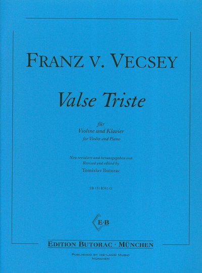 V.F.v.[. Butorac: Valse Triste, Violine, Klavier