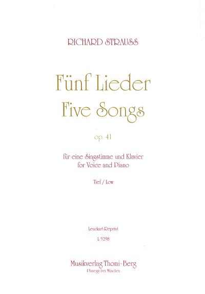 R. Strauss: Fünf Lieder / Five Songs op. 41 (1899)