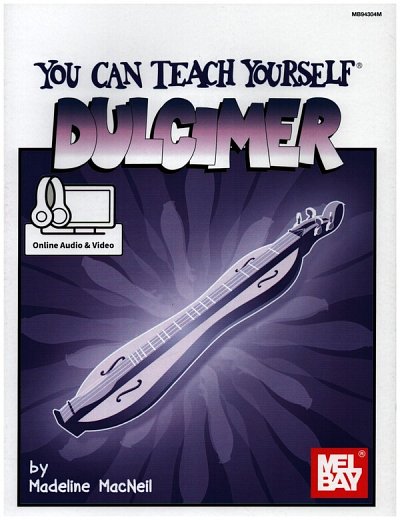 M. MacNeil: You Can Teach Yourself Dulcimer (+medonl)