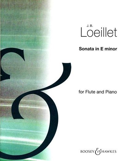 J. Loeillet de Gant: Sonate e-moll, FlKlav (KlavpaSt)