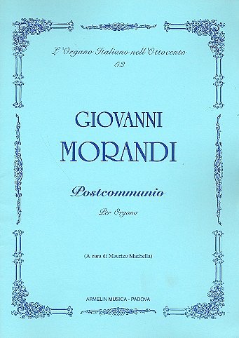 G. Morandi: Postcommunio Per Organo, Org