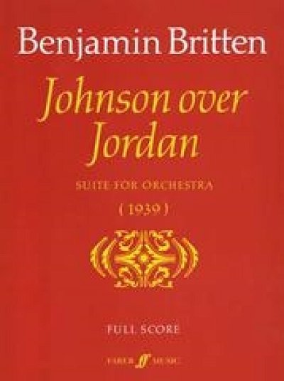 B. Britten: Johnson Over Jordan - Suite
