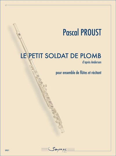 P. Proust: Le Petit Soldat de Plomb (Pa+St)