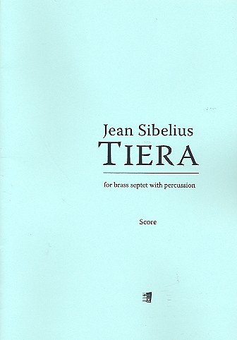 J. Sibelius: Tiera (Pa+St)