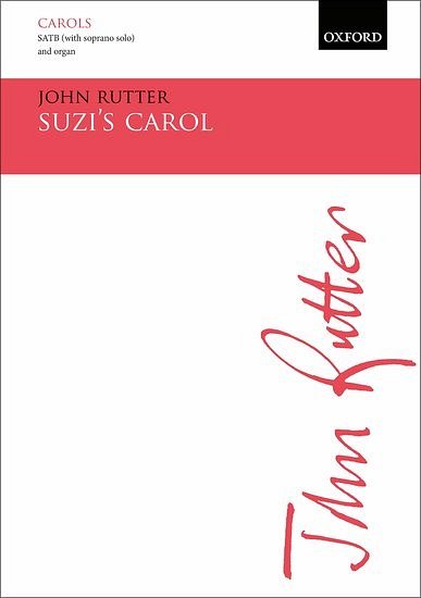 J. Rutter: Suzi's Carol, Gch (Chpa)