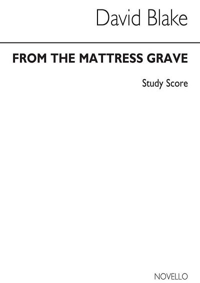 From The Mattress Grave