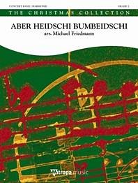 (Traditional): Aber Heidschi Bumbeidschi, Blaso (Part.)