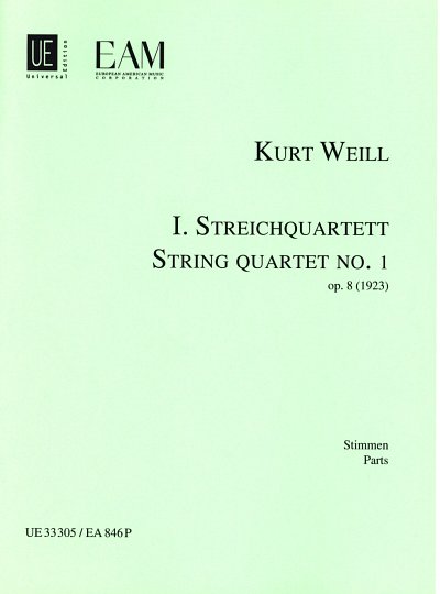 K. Weill: Streichquartett Nr. 1 op. 8 