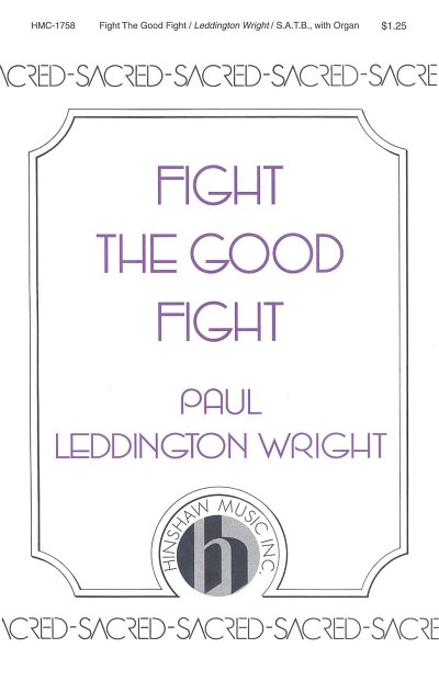 P.L. Wright: Fight The Good Fight (Chpa)
