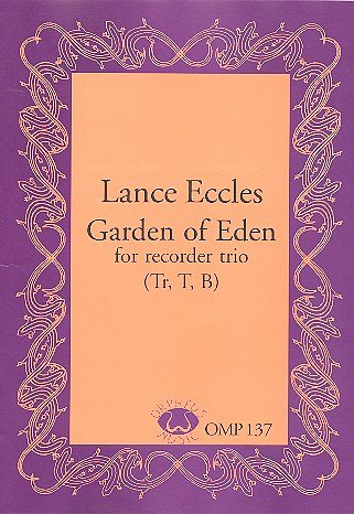 Eccles Lance: Garden Of Eden