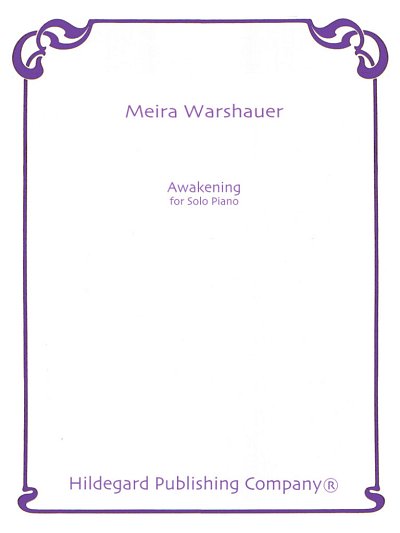 W. Meira: Awakening, Klav (EA)