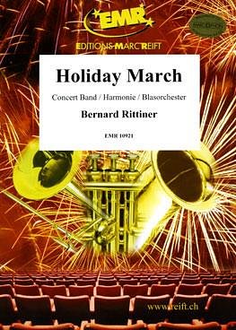 B. Rittiner: Holiday March, Blaso