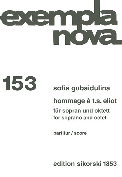 S. Gubaidulina: Hommage à T. S. Eliot für Sopran und Oktett