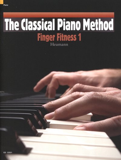 H.-G. Heumann: The Classical Piano Method - Finger Fit, Klav