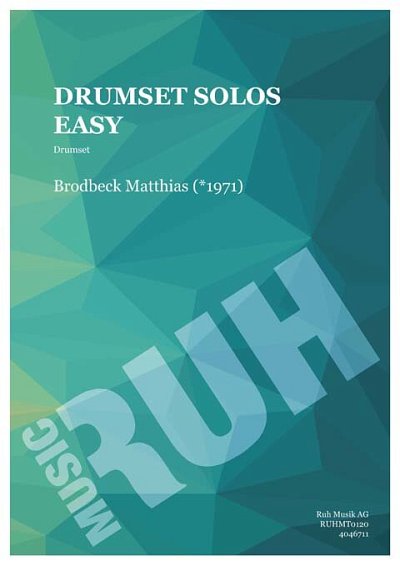 M. Brodbeck: Drumset Solos Easy, Schlagz