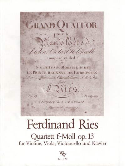 F. Ries: Quartett F-Moll Op 13