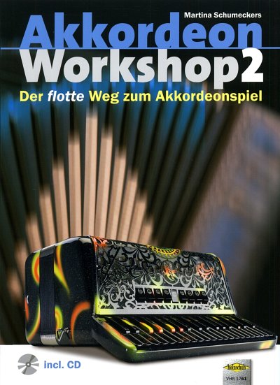 M. Schumeckers: Akkordeon Workshop 2, Akk (+CD)