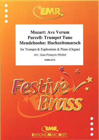 J. Michel: Ave Verum - Trumpet Tune - Hochzeitsmarsch