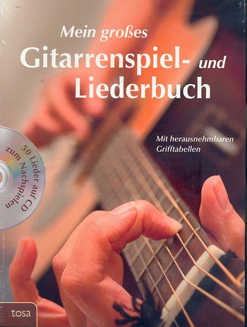 Mein Grosses Gitarrenspiel Und Liederbuch