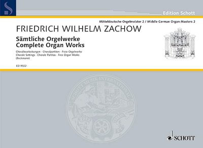 DL: F.W. Zachow: Sämtliche Orgelwerke, Org