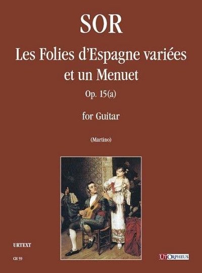 F. Sor: Les Folies d_Espagne variées et un Menuet op. 1, Git