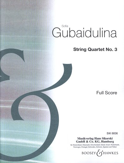 S. Gubaidulina: Streichquartett Nr. 3, 2VlVaVc (Part.)
