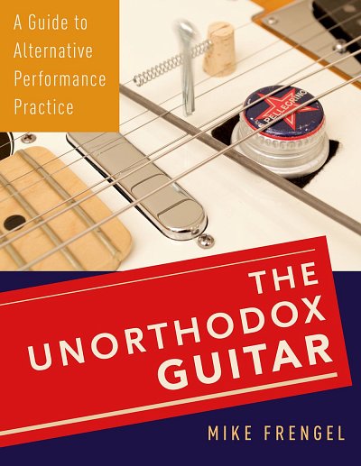 The Unorthodox Guitar (Bu)