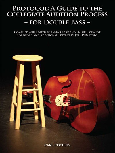 Various: Protocol: A Guide To The Collegiate Audition Process for Double Bass